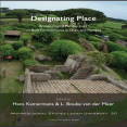 Hans Kamermans, L. Bouke van der Meer - Designating Place. Archaeological Perspectives on Built Environments in Ostia and Pompeii (Archaeological Studies Leiden University) [Retail]