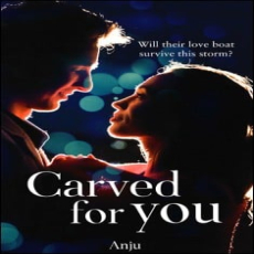 Carved for You Carved for You