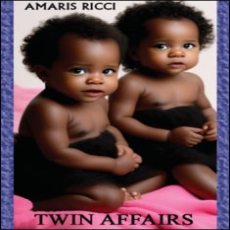 Twin Affairs Twin Affairs