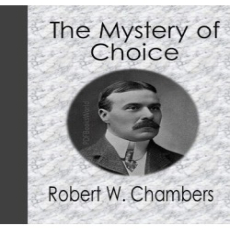 The Mystery of Choice The Mystery of Choice